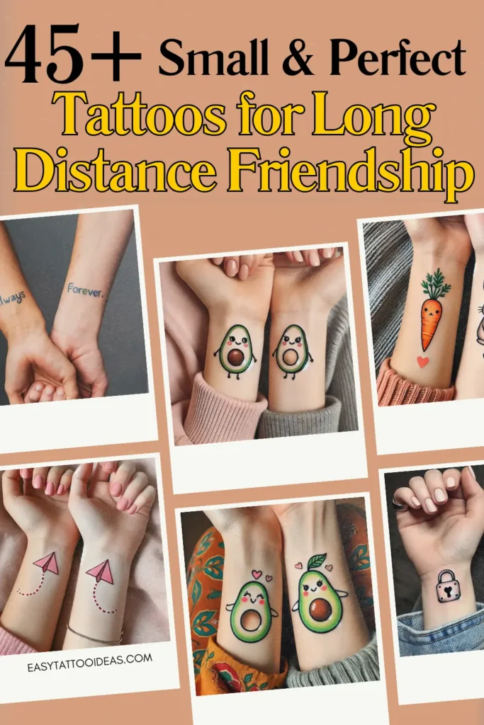 45+ Tattoos for Long Distance Friendship